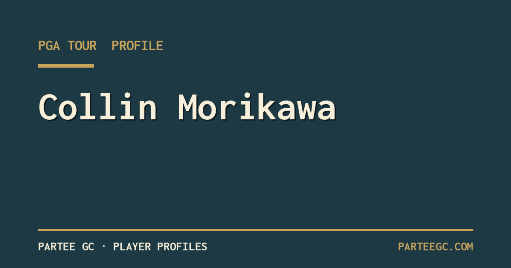 Collin Morikawa — ParTee GC player profile